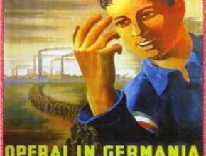 Una lacuna sulla storia dell’Italia: il lavoro coatto nei campi e nelle officine del Terzo Reich