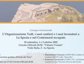 L’Organizzazione Todt, i suoi cantieri e i suoi lavoratori a La Spezia e nel Centronord occupato