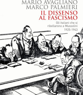 Presentazione del volume: Il dissenso al Fascismo