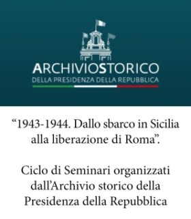 “1943-1944. Dallo sbarco in Sicilia alla liberazione di Roma”