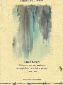 Paolo Orsini: Dipingere per sopravivere. Immagini dai campi di prigionia (1943-1945)