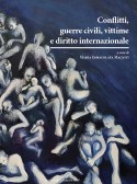 Conflitti, guerre civili, vittime e diritto internazionale