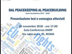 Presentazione tesi e consegna attestati del Corso in Peacekeeping anno accademico 2017-2018
