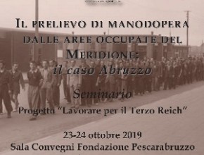 Seminario – Il prelievo di manodopera dalle aree occupate del Meridione: il caso Abruzzo