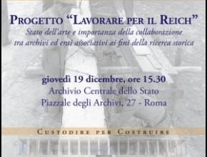 Progetto “Lavorare per il Reich”. Stato dell’arte e importanza della collaborazione tra archivi ed enti associativi ai fini della ricerca storica