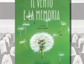 Presentazione del volume: Il Vento e la Memoria