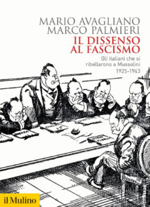 Presentazione del volume: Il dissenso al Fascismo