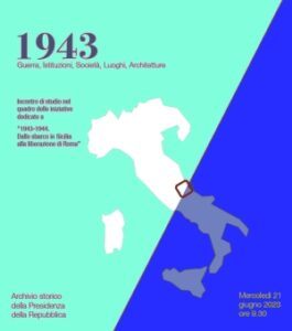 Ciclo di seminari: “1943-1944. Dallo sbarco in Sicilia alla liberazione di Roma”.