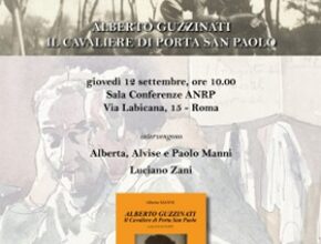 Alberto Guzzinati, il cavaliere di Porta San Paolo