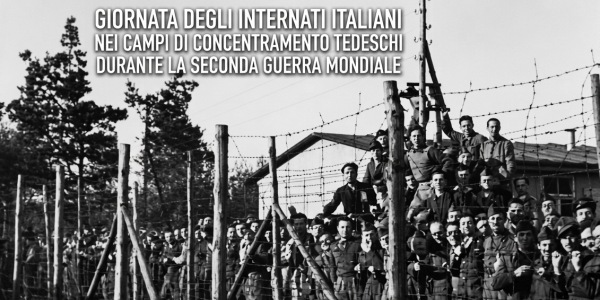 Giornata nazionale degli internati italiani nei campi di concentramento tedeschi